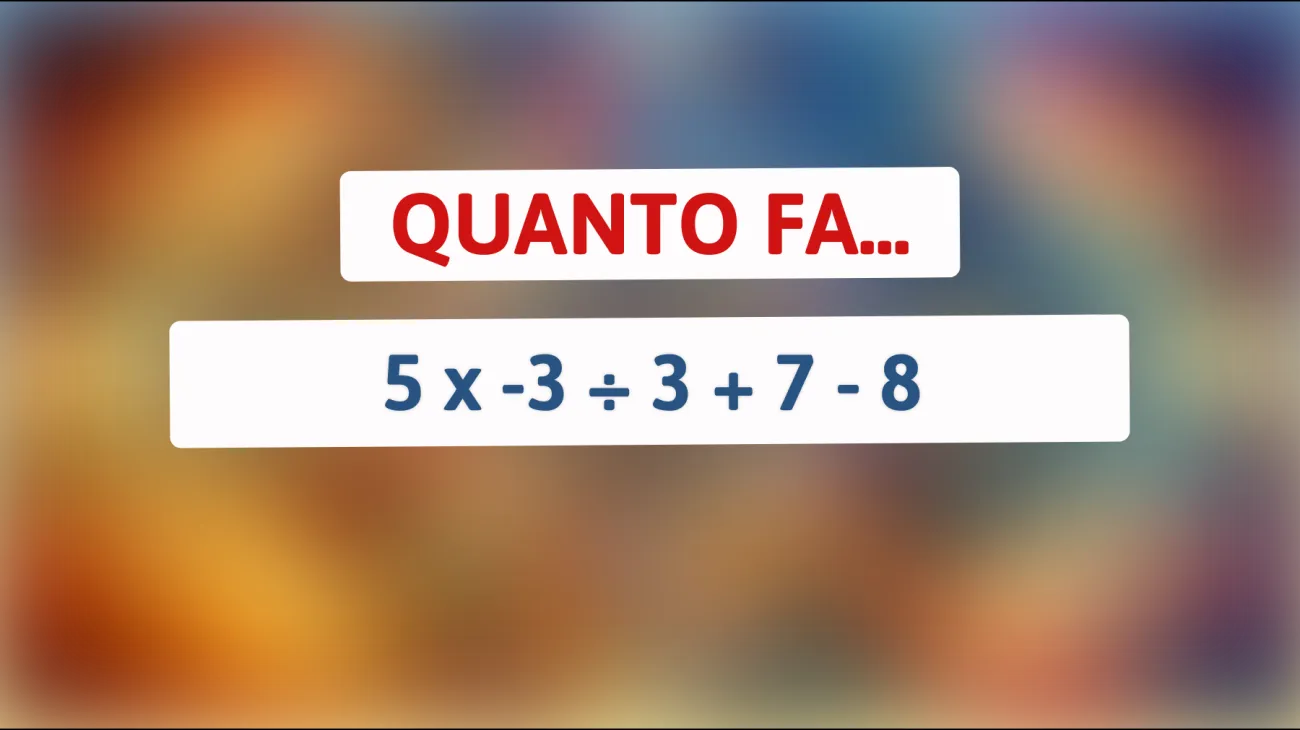 \"Sfida il tuo cervello: risolvi questo indovinello matematico che solo i veri geni riescono a decifrare!\""