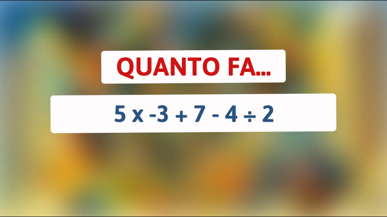 \"Solo le menti brillanti risolvono questo enigma matematico: sei tra i pochi in grado di farlo?\""